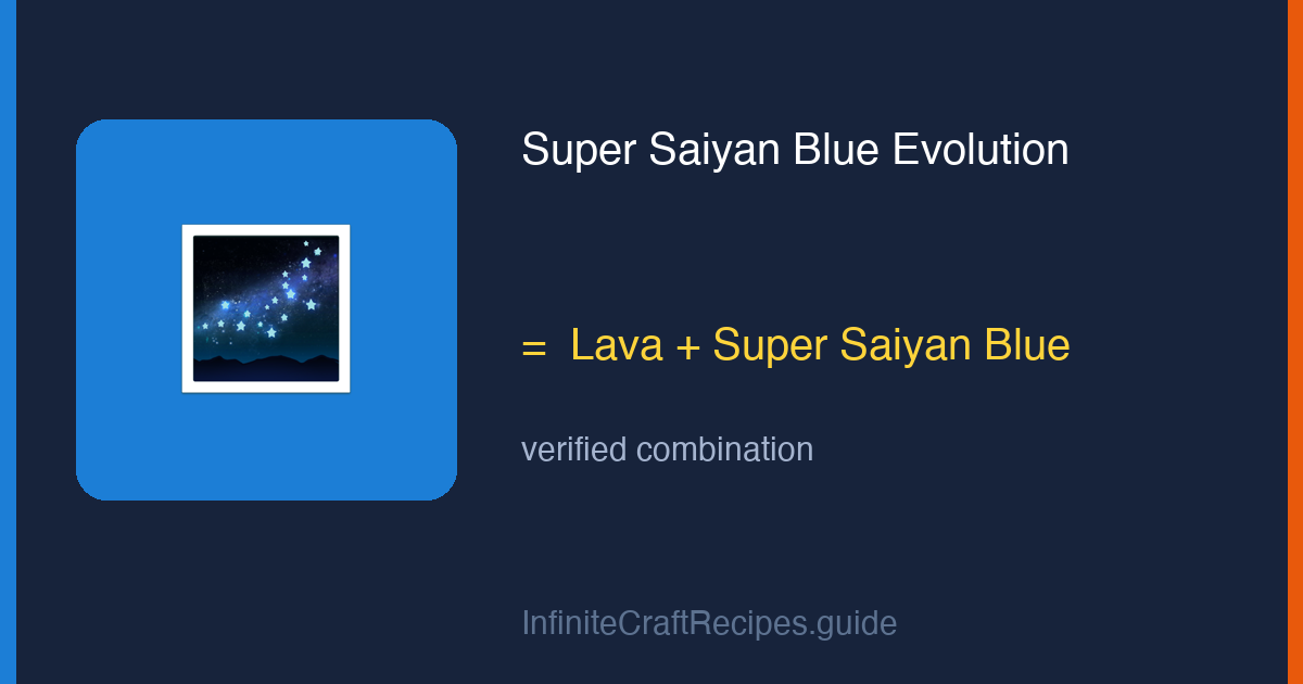 How to make Super Saiyan Blue Evolution in Infinite Craft: combine Lava and Super Saiyan Blue.